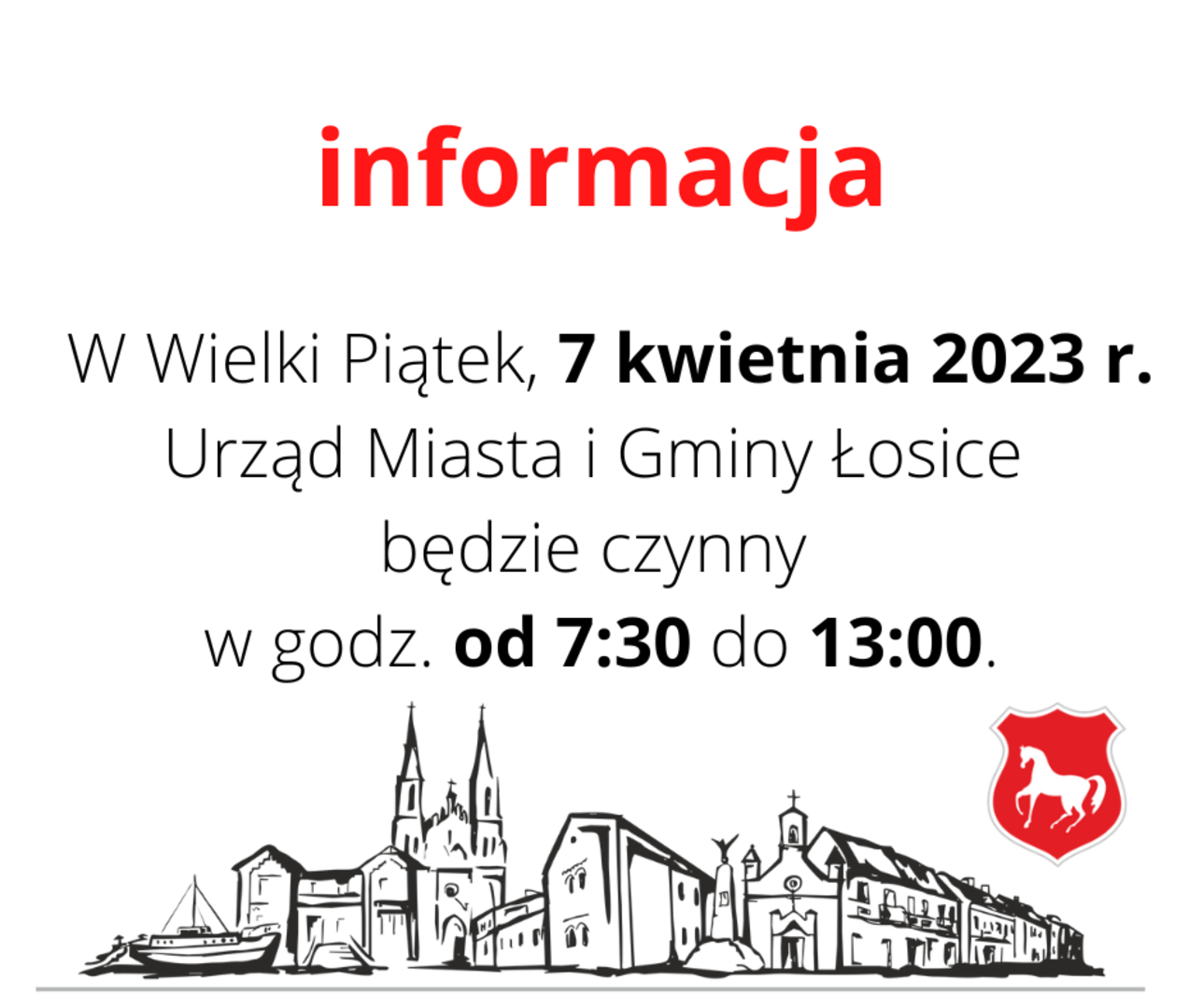 Informacja o skróconym  czasie pracy Urzędu Miasta i Gminy Łosice w piątek do godziny 13.00