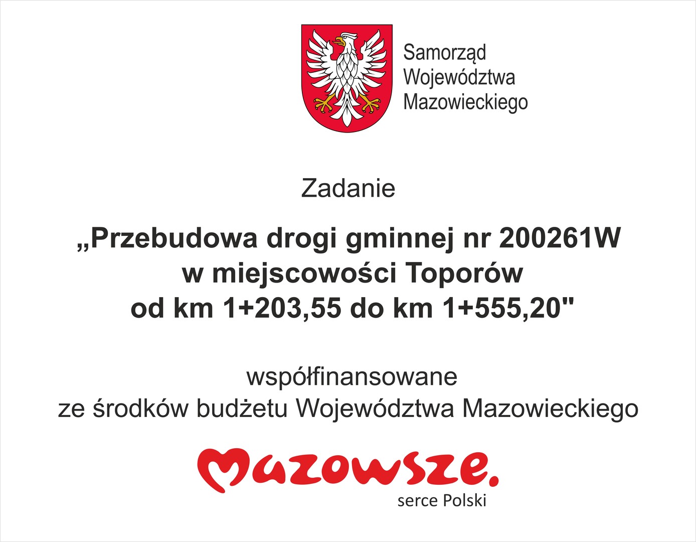 Przebudowa drogi gminnej nr 200261W w miejscowości Toporów od km 1+203,55 do km 1+555,20